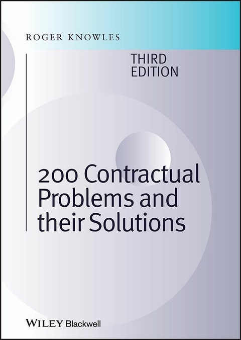 200 Contractual Problems and their Solutions - J. Roger Knowles