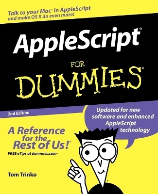 AppleScript For Dummies - Tom Trinko