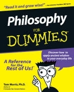 Philosophy For Dummies - Tom Morris