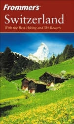 Frommer's Switzerland - Darwin Porter