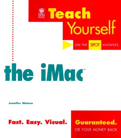 Teach Yourself the iMac - Jennifer Watson