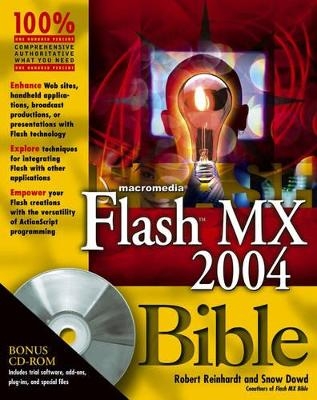 Macromedia Flash MX Bible - Robert Reinhardt, Snow Dowd