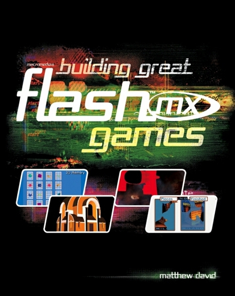 Building Great Flash MX Games - M. David