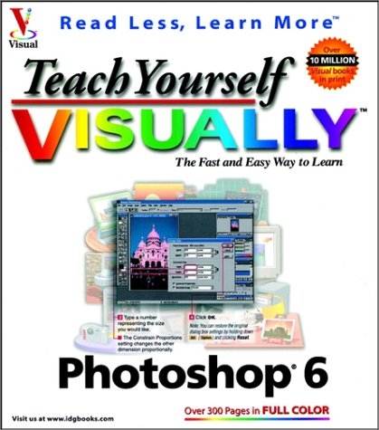 Teach Yourself Visually Photoshop 5.5 - Mike Wooldridge