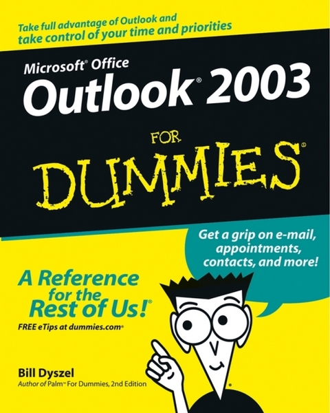 Outlook 2003 For Dummies - Bill Dyszel