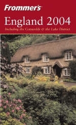 Frommer's England 2004 Including the Cotswolds and the Lake District - D. Porter