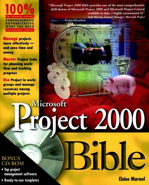 Microsoft Project 2000 Bible - Elaine J. Marmel