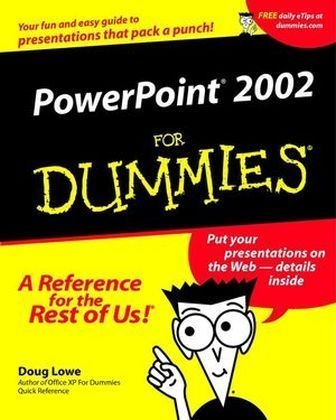 PowerPoint 2002 For Dummies - Doug Lowe, Inc. Hungry Minds