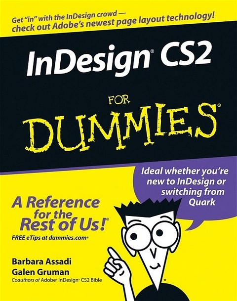 InDesign CS2 For Dummies - Barbara Assadi, Galen Gruman