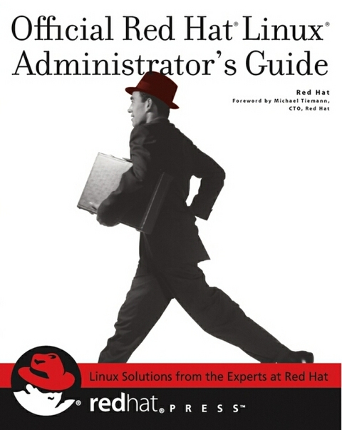 The Official Red Hat Linux Administrator's Guide -  Red Hat Inc.