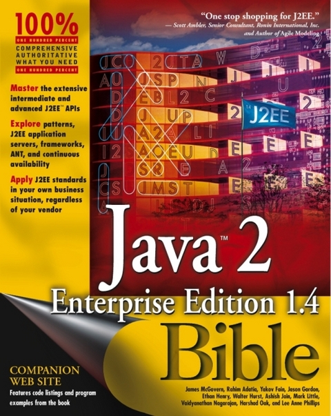 Java 2 Enterprise Edition 1.4 Bible - James McGovern, Rahim Adatia, Yakov Fain, Jason Gordon, Ethan Henry