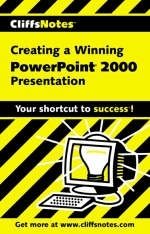 Creating a Winning Powerpoint 2000 Presentation - Grace Jasmine