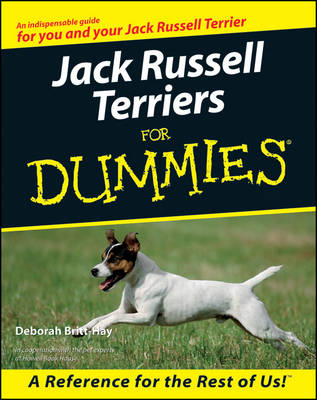 Jack Russell Terriers For Dummies - Deborah Britt–Hay