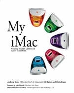 My iMac - Andrew Gore, Jill Baird, Christopher Breen