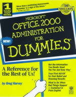 Microsoft Office 2000 Administration For Dummies - Greg Harvey