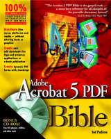 Adobe Acrobat 5 PDF Bible - Ted Padova