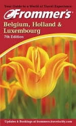 Frommer's Belgium, Holland and Luxembourg - George McDonald