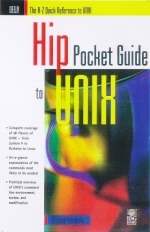 Hip Pocket Guide to Unix - Michele Petrovsky