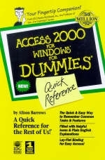 Access 2000 for Windows for Dummies Quick Reference - Alison Barrows