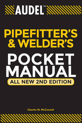 Audel Pipefitter's and Welder's Pocket Manual - Charles N. McConnell