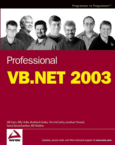 Professional VB.NET - Jonathan Crossland, Bill Evjen, Billy Hollis, Rockford Lhotka, Tim McCarthy