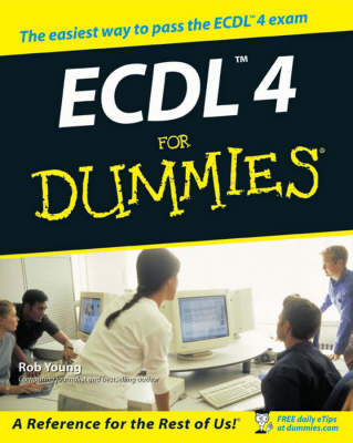 ECDL 4 for Dummies - Rob Young