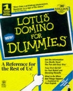 Lotus Domino For Dummies - Jon S Stuart