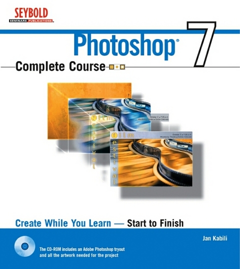 Photoshop 7 Complete Course - Jan Kabili