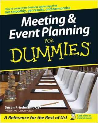 Meeting and Event Planning for Dummies - S Friedmann