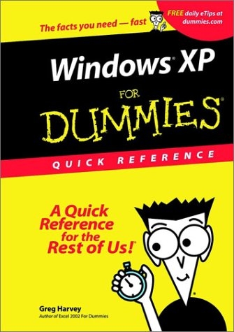 Windows XP for Dummies Quick Reference - Greg Harvey