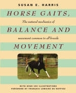 Horse Gaits, Balance and Movement - Susan E. Harris