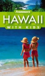 Frommer's Hawaii with Kids - Jeanette Foster