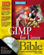 GIMP for Linux Bible - Stephanie Cotrell-Bryant, Tillmann Hodgson, Bryan Livingston