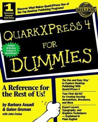 QuarkXpress 4.0 For Dummies - Galen Gruman, Barbara Assadi