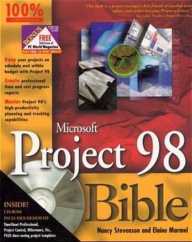 Microsoft Project 98 Bible - Nancy Stevenson