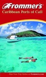 Frommer's Caribbean Ports of Call - Heidi Sama