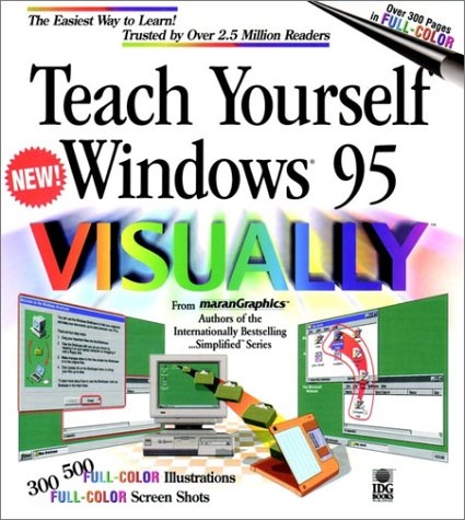 Teach Yourself Windows 95 Visually - Ruth Maran