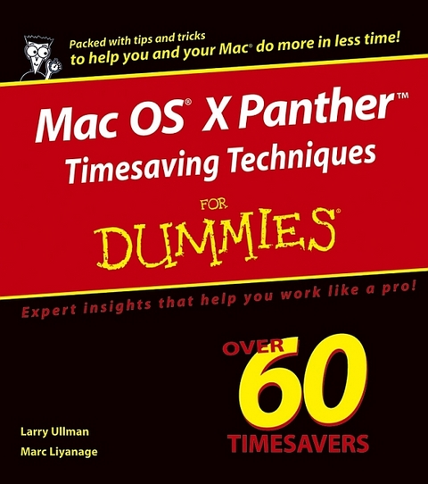 Mac OS X Panther Timesaving Techniques For Dummies - Larry Ullman, Marc Liyanage