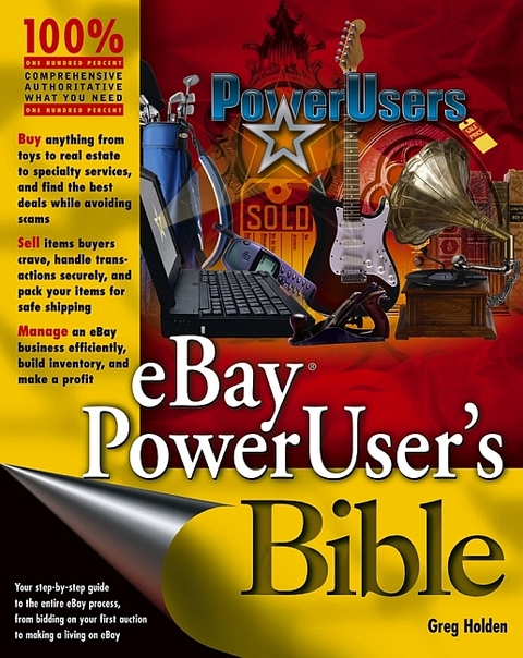 eBay Poweruser's Bible - Greg Holden