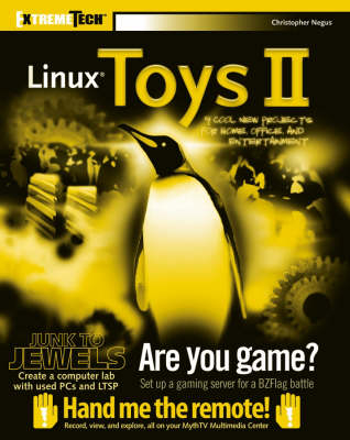 Linux Toys II - Christopher Negus, Kevin Pedigo