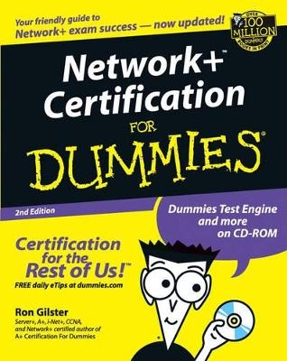 Network+ Certification For Dummies - Ron Gilster