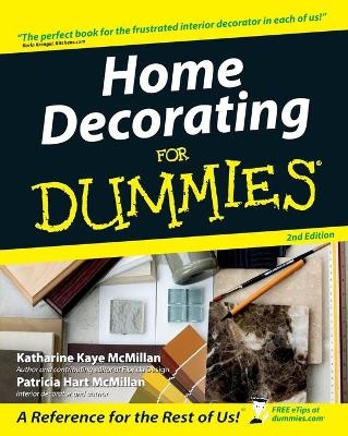 Home Decorating for Dummies 2e - PH McMillan