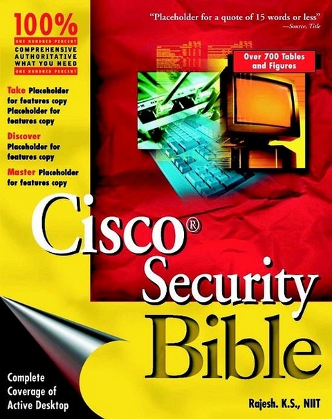 Cisco Security Bible - K.S. Rajesh