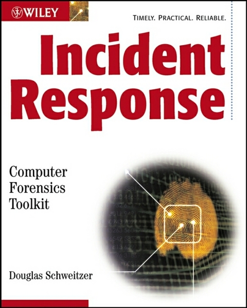 Incident Response - Douglas Schweitzer