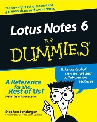 Lotus Notes 6 For Dummies - Stephen R. Londergan