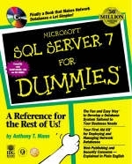 Microsoft SQL Server 7 For Dummies - Anthony T. Mann