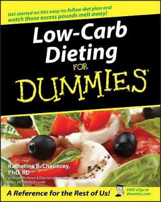 Low-Carb Dieting For Dummies - Katherine B. Chauncey