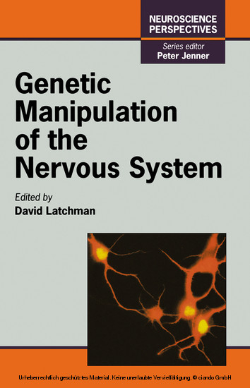 Genetic Manipulation of the Nervous System