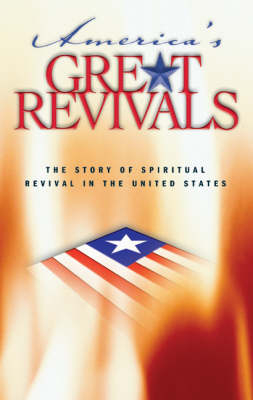 America's Great Revivals - 