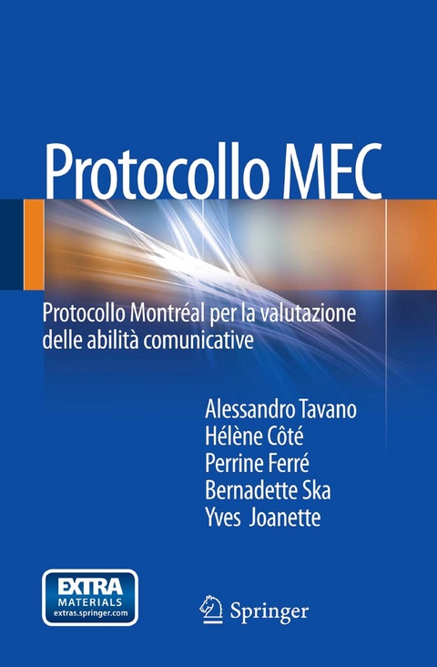 Protocollo MEC - Alessandro Tavano, Hélène Côté, Perrine Ferré, Bernadette Ska, Yves Joanette